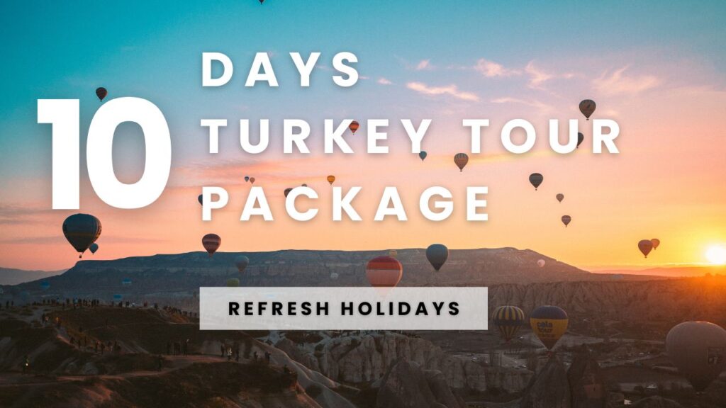 Turkey Tour package